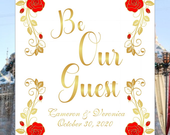 Digital Personalized Be Our Guest Sign Beauty And The Beast Wedding Welcome Sign lovebirdslane #WS-322