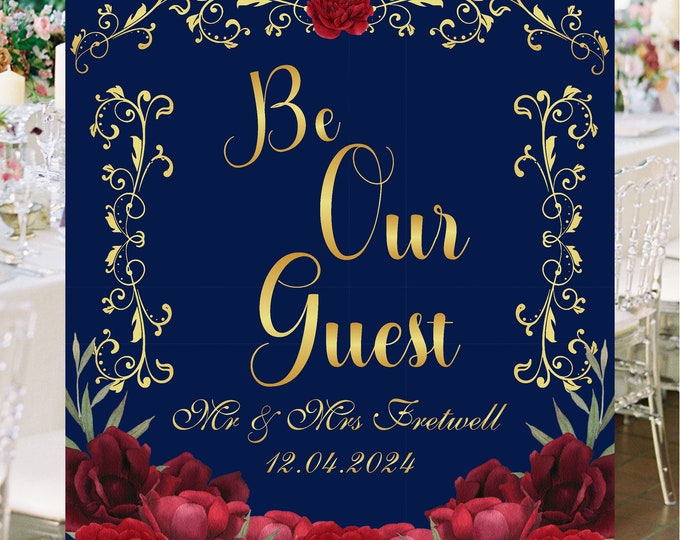 Digital Personalized Be Our Guest Sign Beauty And The Beast Wedding Welcome Sign lovebirdslane