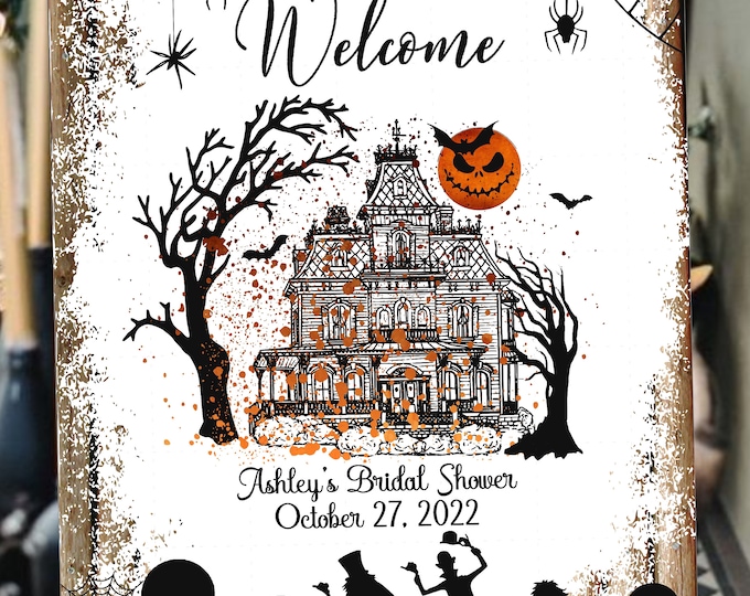 Halloween Fairy Tale Phantom Manner Haunted House Welcome Wedding Sign | Baby Shower Welcome Sign #WS-928.2