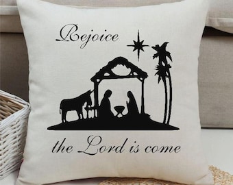 Rejoice The Lord Is Come Nativity Pillow Cover |  Christmas Pillow Cover | Housewarming Gift | Wedding Gift by lovebirds Lane