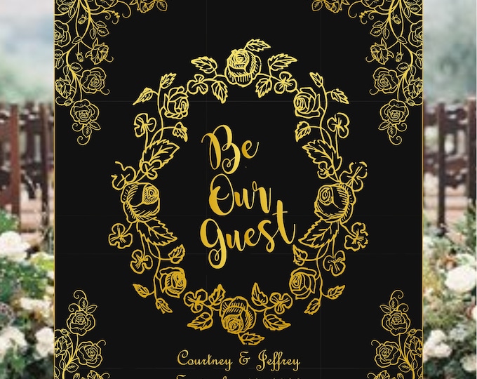 Digital Personalized Be Our Guest Sign Beauty And The Beast Wedding Welcome Sign lovebirdslane #WS323D