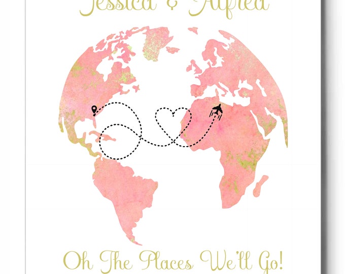 Watercolor Globe Oh The Places We'll Go Personalized Wedding Sign - Edible Instant Download Ready to Hang - lovebirdslane