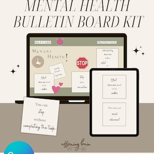 Könnte beinhalten: Ein digitales Mental-Health-Bulletin-Board-Kit mit dem Text "The Mental Health Bulletin Board Kit". Das Bild zeigt einen Laptop und ein Tablet, die Notizen mit Sätzen wie "Effort does not need to be visible" und "Stop after one action" anzeigen.