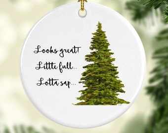 Adorno navideño para las vacaciones: Little Full Lotta Sap: regalo navideño divertido