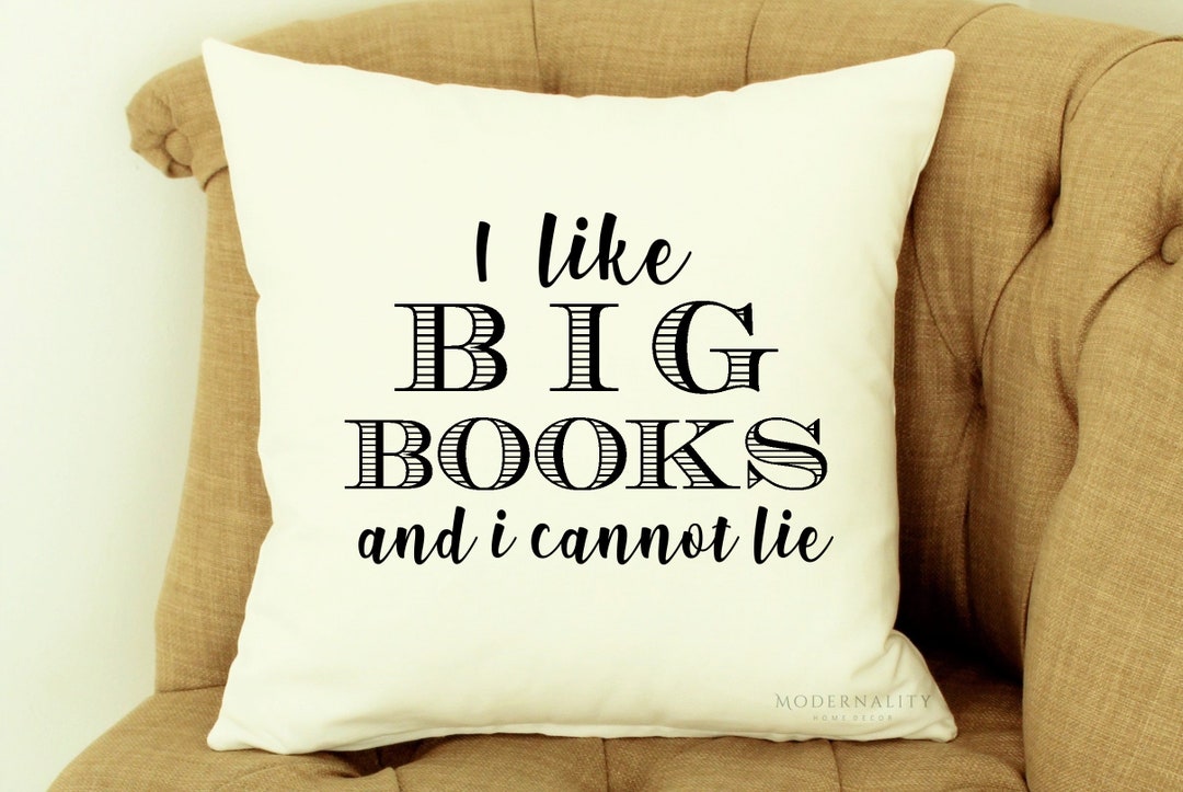 Reading Pillow, I Like Big Books Pillow, Book Lover Gift, Funny Throw