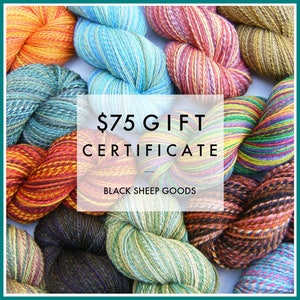 Gift Certificate, 75 USD, Handspun yarn, gift for knitter, e-certificate, Christmas gift, birthday gift, Mother&#39;s Day gift for her