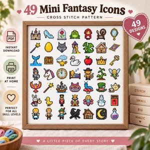 Peut inclure: Un modèle de point de croix intitulé 49 Mini Fantasy Icons présentant une grille de 49 petites illustrations en pixel art colorées de personnages et d'objets de contes de fées, incluant un château, un dragon et une licorne.