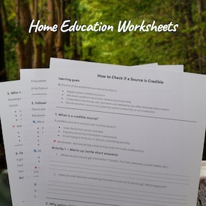 May include: Home Education Worksheets with text. The worksheets cover topics like checking source credibility. The text includes learning goals, questions, and instructions for activities. The background is a blurred view of a forest.