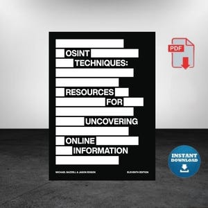 May include: A black book cover with white text that reads "OSINT TECHNIQUES: RESOURCES FOR UNCOVERING ONLINE INFORMATION." The book is the eleventh edition. A red PDF icon and a blue "Instant Download" button are also visible.