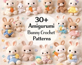30 in 1 Amigurumi Bunny Crochet Pattern, Fluffy Kawaii Crochet Bunny Pattern, DIY Rabbit Amigurumi, Easter Bunny PDF, Digital Download