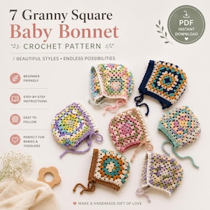 May include: A collection of seven colorful, crocheted baby bonnets in the granny square style. The bonnets are in various colors, including blue, pink, and green, and are displayed on a light background. Text on the image reads "7 Granny Square Baby Bonnet Crochet Pattern".
