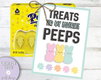 Peeps Treat, Printable Tag, Easter Treat, Peeps Gift Tag, Teacher Easter Gift, Class Easter Gift, Treats For My Favorite Peeps, Cute Easter