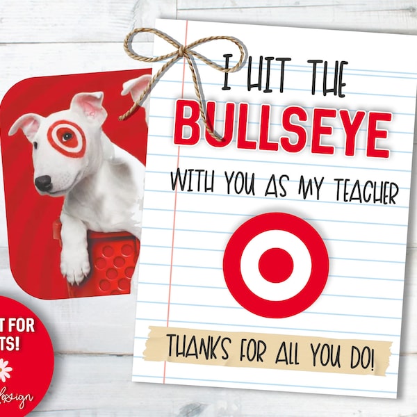 Target Teacher Gift, Teacher Appreciation, Target Gift Card, Best Teacher, Bullseye, End of School Year Gift, Digital File, Instant Download