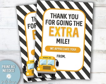 Extra Mile Thank You, Bus Driver Thank You, Printable Tag, Bus Driver Appreciation, TWO SIZES 4x6, 8.5x11, Digital File, Instant Download