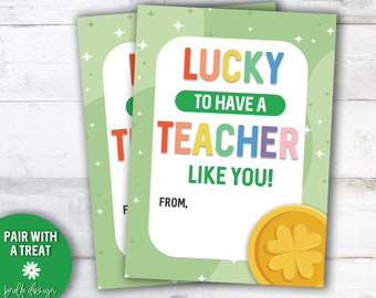 Lucky To Have A Teacher, St Patricks Day Printable, Teacher Gift, Lucky Treat, St Patty Tag, Gold Coins, Teacher St Patricks Day, Rainbow