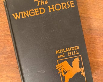EL CABALLO ALADO, La historia de los poetas y su poesía, por Joseph Auslander y Frank Ernest Hill