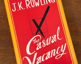 The Casual Vacancy by JK ROWLING, 1st Edition.