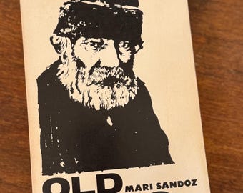 El viejo Jules de Mari Sandoz. Un clásico.