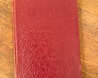 Thais de Anatole France. Edición de 1902. Libro antiguo.