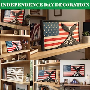 May include: Wooden Independence Day decoration featuring the American flag with a mountain and eagle design. The flag has red and white stripes and blue stars. The eagle is perched atop a mountain. The text "INDEPENDENCE DAY" is above the eagle.