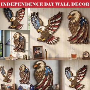 Könnte beinhalten: Wanddekoration aus Holz mit amerikanischen Weißkopfseeadlern mit ausgebreiteten Flügeln. Die Adler sind in patriotischen Farben bemalt: Rot, Weiß und Blau. Der Text "INDEPENDENCE DAY WALL DECOR" befindet sich oben im Bild.