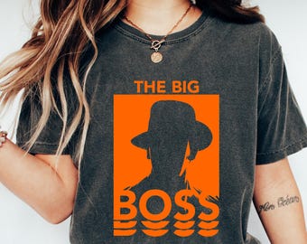 Comfort Colors® The Big Boss Shirt, Minimal Streetwear Graphic Tee, Bold Power Quote Unisex T Shirt, Urban Style Gift