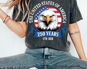 250 Years Anniversary T-Shirt - American Eagle Patriotic Tee