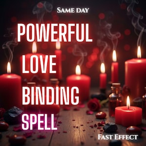 Peut inclure: Plusieurs bougies piliers rouges avec des flammes allumées et des volutes de fumée, accompagnées de petits flacons en verre et de pétales de rose rouges éparpillés. Le texte indique SAME DAY POWERFUL LOVE BINDING SPELL FAST EFFECT.