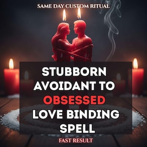 May include: Two red human-shaped candles with flames on their heads, bound together by red wax cords. The text reads: SAME DAY CUSTOM RITUAL, STUBBORN AVOIDANT TO OBSESSED LOVE BINDING SPELL, FAST RESULT. Additional red candles and white salt are visible.