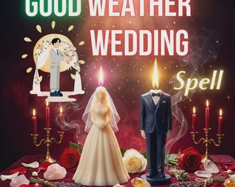May include: Two candles shaped like a bride in a white gown and a groom in a dark suit, both lit. The text reads GOOD WEATHER WEDDING Spell and Same day + Fast Result + Photo Proof. Red roses, crystals, and lavender sprigs surround them.