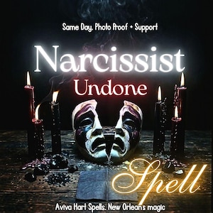 May include: A split theatrical mask sits between four lit black candles. The text reads: Same Day. Photo Proof + Support, NARCISSIST Undone, Spell, Aviva Hart Spells. New Orleans magic. The scene is dark with wisps of smoke rising from the candles.