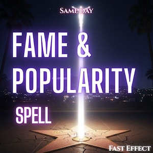 May include: A graphic design featuring a glowing white star on the ground with a vertical beam of light extending upward. The text reads SAME DAY, FAME & POPULARITY SPELL, and FAST EFFECT against a dark night background with palm trees.
