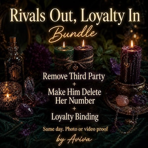 May include: Three textured pillar candles in green, black, and purple, adorned with gold twine and heart charms. The image features text: Rivals Out, Loyalty In Bundle, Remove Third Party, Make Him Delete Her Number, Loyalty Binding, Same day. Photo or video proof by Aviva.