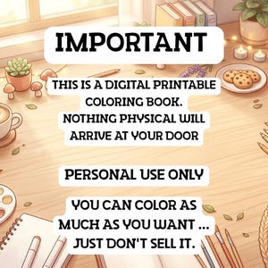 Op de afbeelding: Een aankondiging voor een digitaal printbaar kleurboek met de tekst: IMPORTANT THIS IS A DIGITAL PRINTABLE COLORING BOOK. NOTHING PHYSICAL WILL ARRIVE AT YOUR DOOR PERSONAL USE ONLY YOU CAN COLOR AS MUCH AS YOU WANT ... JUST DON'T SELL IT.
