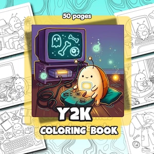 May include: A Y2K coloring book with 50 pages featuring a central illustration of a small creature with antennae playing a video game on a retro television console. The screen displays a ghost, bones, and an eyeball, with glowing light effects.