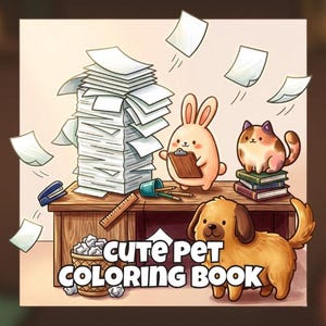 Pode incluir: Uma ilustração digital de uma mesa de madeira com uma pilha alta de papéis brancos, um coelho segurando uma prancheta, um gato malhado sobre livros e um cão castanho. O texto "CUTE PET COLORING BOOK" aparece na parte inferior com um cesto.