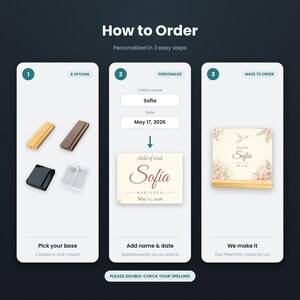 May include: An instructional graphic titled How to Order with three steps. Step 1 shows four base options. Step 2 displays input fields for a child's name and date, showing Sofia and May 17, 2026. Step 3 shows a finished plexi print on a wooden base.