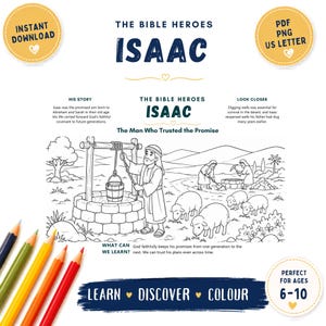 Puede incluir: Una página para colorear imprimible titulada The Bible Heroes Isaac, con una ilustración de líneas de un hombre junto a un pozo de piedra con ovejas y colinas. El texto incluye His Story, Look Closer, What Can We Learn y Learn Discover Colour.