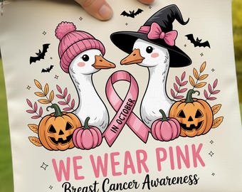 In October We Wear Pink  PNG, Breast Cancer Awareness, Halloween Goose Sublimation, Digital Download