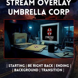 以下が含まれることがあります： Umbrella Corpをテーマにしたデジタルストリームオーバーレイ画像。暗いオフィスデスクと、Umbrella Corpのロゴと「STARTING」というテキストが表示されたコンピュータモニター、および「CONFIDENTIAL」とラベル付けされたフォルダが描かれています。