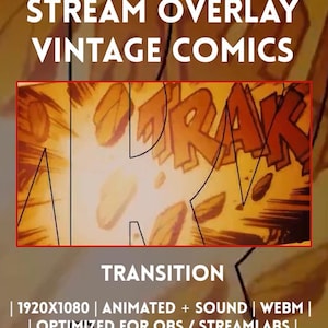 May include: A digital stream overlay transition featuring a vintage comic book aesthetic with the text STREAM OVERLAY VINTAGE COMICS, a central panel showing an explosion with the word KRAK, and technical specifications 1920X1080 ANIMATED + SOUND WEBM.