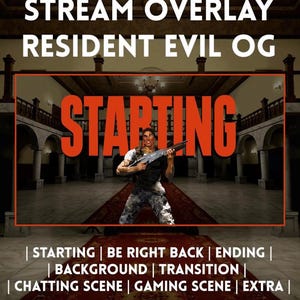 Op de afbeelding: Een digitaal stream overlay pakket getiteld STREAM OVERLAY RESIDENT EVIL OG. Het bevat een centraal kader met een personage dat een jachtgeweer vasthoudt boven de tekst STARTING, in een landhuis hal. Onderaan staat een lijst met STARTING, BE RIGHT BACK, ENDING, BACKGROUND, TRANSITION, CHATTING SCENE, GAMING SCENE en EXTRA.