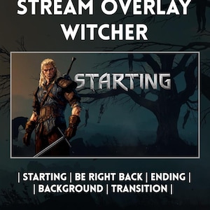 Może przedstawiać: Zestaw nakładek do streamowania z motywem Wiedźmina. Główna grafika przedstawia postać z długimi białymi włosami i mieczem oraz napis STARTING. Poniżej znajduje się lista zawierająca STARTING, BE RIGHT BACK, ENDING, BACKGROUND oraz TRANSITION.