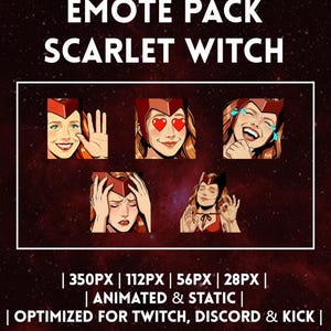 Peut inclure: Un pack d'emotes numériques présentant cinq illustrations du personnage Scarlet Witch avec diverses expressions. Le texte indique EMOTE PACK SCARLET WITCH, 350PX | 112PX | 56PX | 28PX | ANIMATED & STATIC | OPTIMIZED FOR TWITCH, DISCORD & KICK.