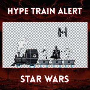 May include: Digital illustration of a black train with Star Wars characters, including Darth Vader and Stormtroopers. The text "HYPE TRAIN ALERT" and "STAR WARS" are displayed in red and white.