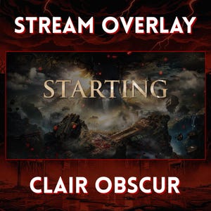 以下が含まれることがあります： 「STREAM OVERLAY」と「CLAIR OBSCUR」の白い太字のテキストが表示されたデジタルストリームオーバーレイ。中央の画像は、橋と滝のあるファンタジーの風景を背景に、金色の「STARTING」という単語を表示しています。