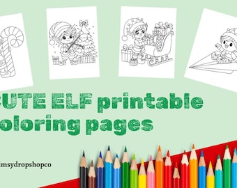 May include: Four printable coloring pages with festive elf illustrations. The images show elves with a candy cane, decorating a Christmas tree, and delivering gifts. The text "CUTE ELF printable coloring pages" is displayed. A collection of coloured pencils is at the bottom.