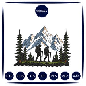 Puede incluir: Un diseño de bordado que muestra a dos excursionistas con mochilas y bastones caminando por un bosque de pinos verde oscuro frente a picos de montañas azules y blancas. El texto 10 Sizes aparece arriba, con los formatos EXP, HUS, DTS, JEF, PES, VP3 y XXX listados abajo.