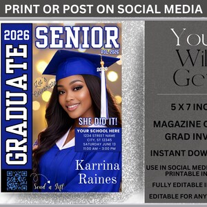 May include: A magazine cover design for a 2026 graduate. The cover features a smiling person wearing a blue graduation cap and gown. Text includes "SENIOR," "GRADUATE," and "SHE DID IT!" with event details and the name "Karrina Raines."