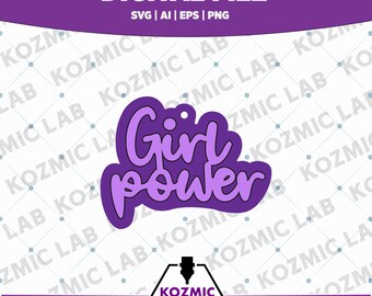 Plik laserowo wycinany Girl Power — warstwowy brelok akrylowy w formacie SVG